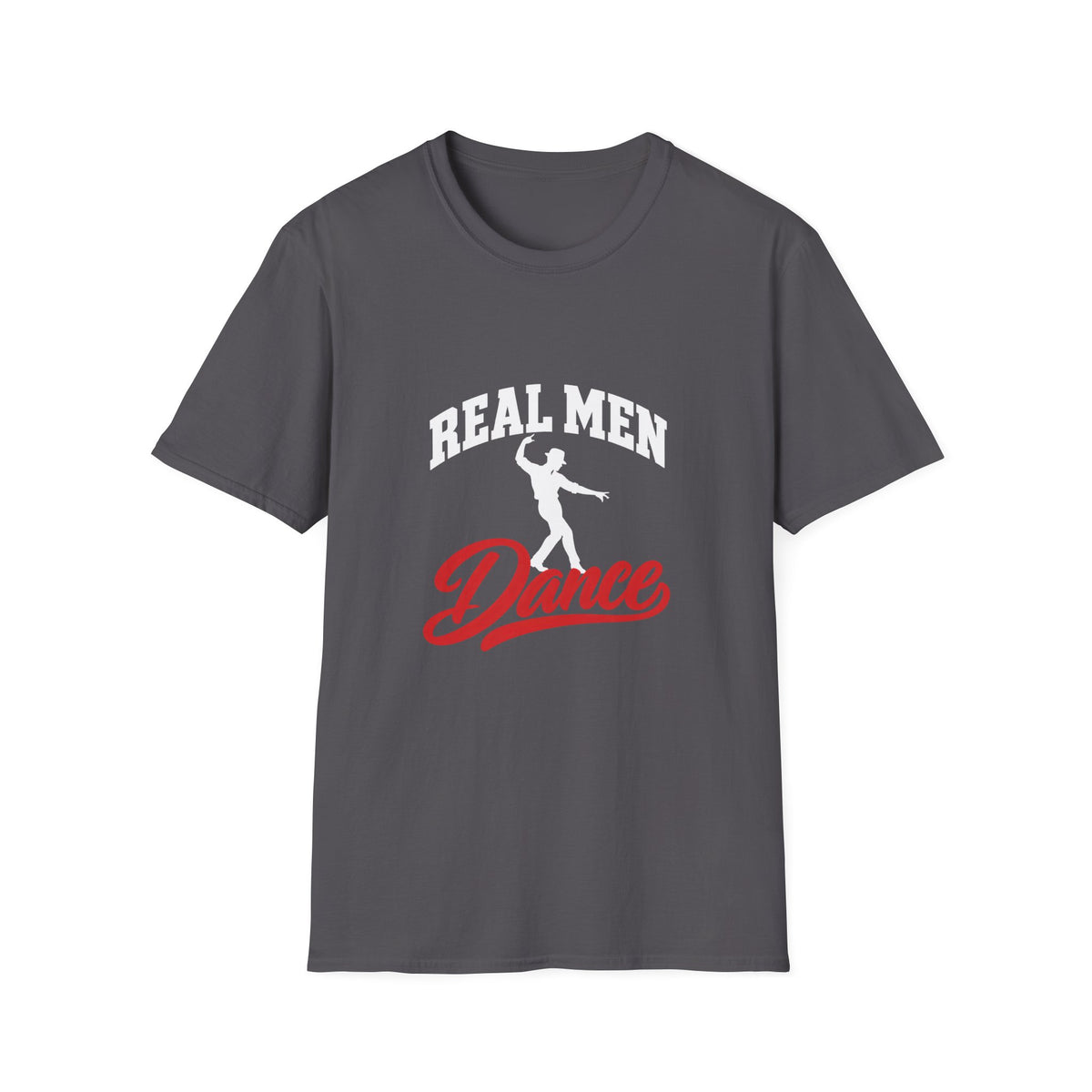 Real Men Dance T-shirt